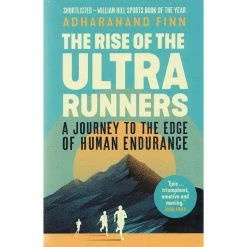 Cordee The Rise Of The Ultra Runners